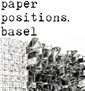 Paper Positions Basel Uluslararası Sanat, Antika Fuarı